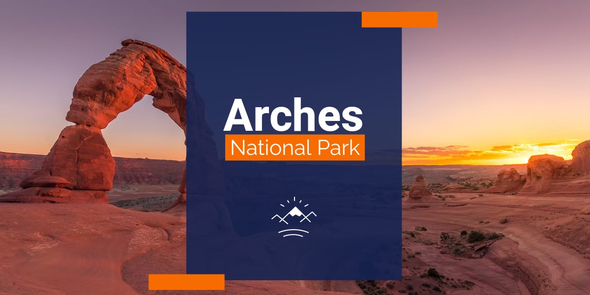 Arches National Park Itinerary